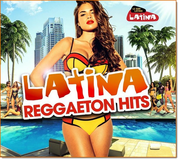 Latina Reggaeton Hits (2017)