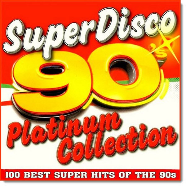 Super Disco 90s. Platinum Collection (2015)