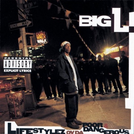 Big L. Lifestylez Ov Da Poor & Dangerous (1995)