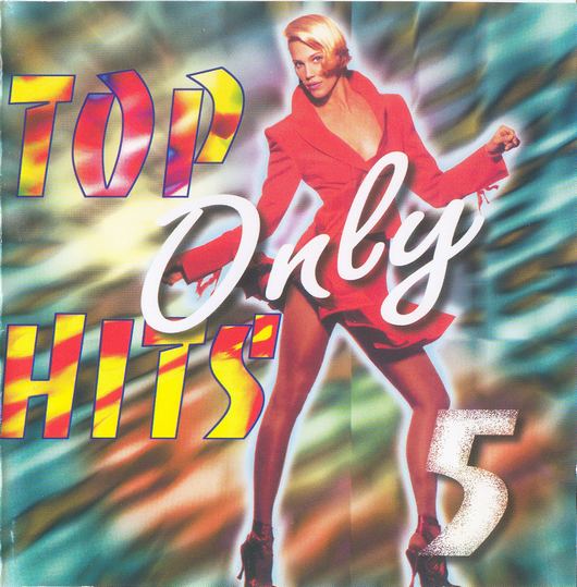 Top Hits Only vol.5 (1995)