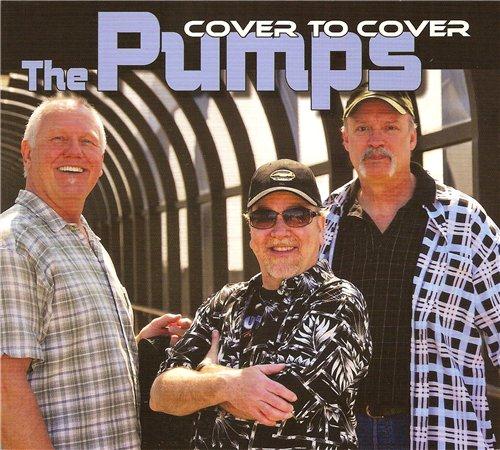 The Pumps - Cover to Cover (2011)