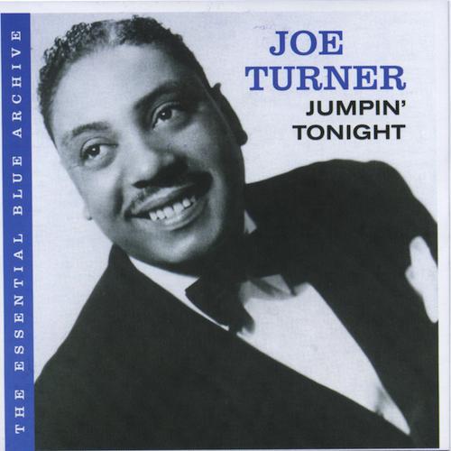 Joe Turner - Jumpin' Tonight (2006)