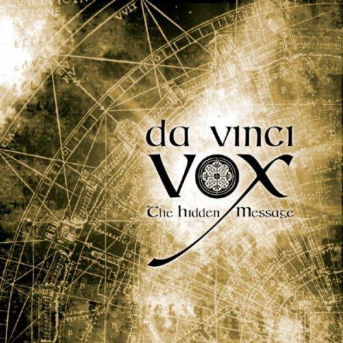 Da Vinci Vox - The Hidden Message (2006)