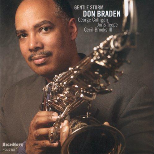 Don Braden - Gentle Storm (2008)