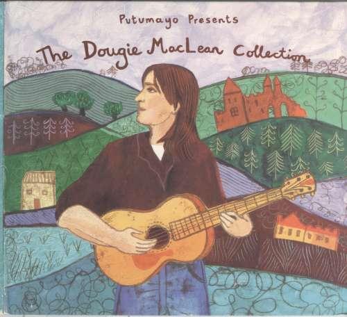 Dougie MacLean - Putumayo Presents The Dougie MacLean Collection (1995)