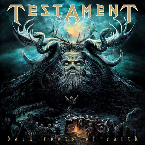 Testament. Dark Roots Of Earth (2012)