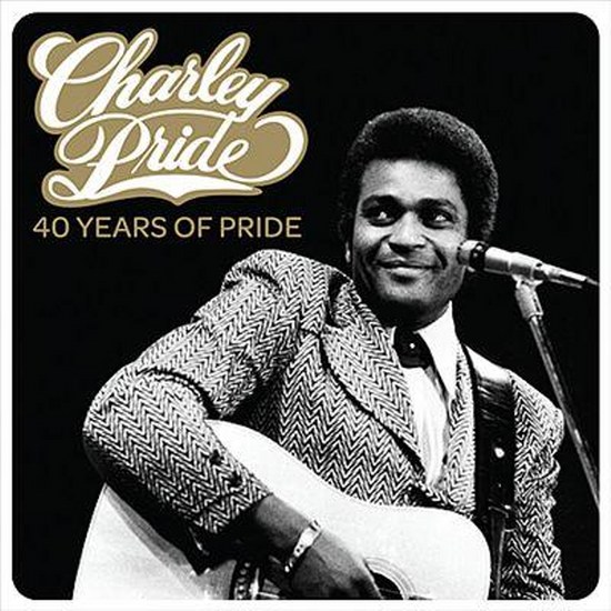 Charley Pride. 40 Years Of Pride (2013)
