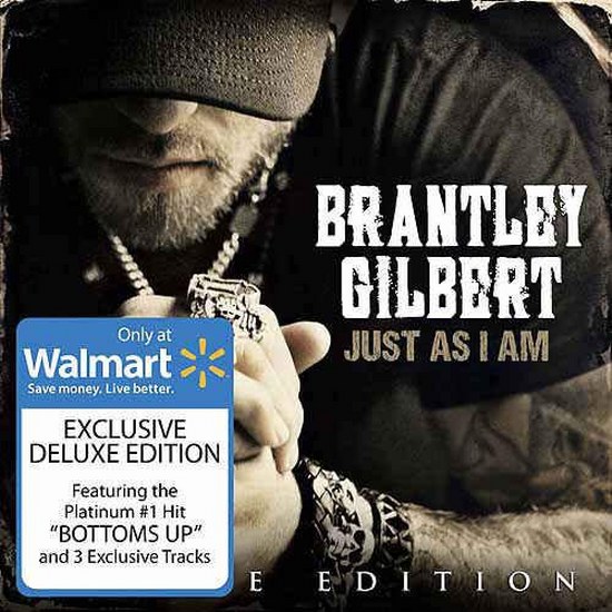 Brantley Gilbert. Just As I Am: Deluxe Edition (2014)
