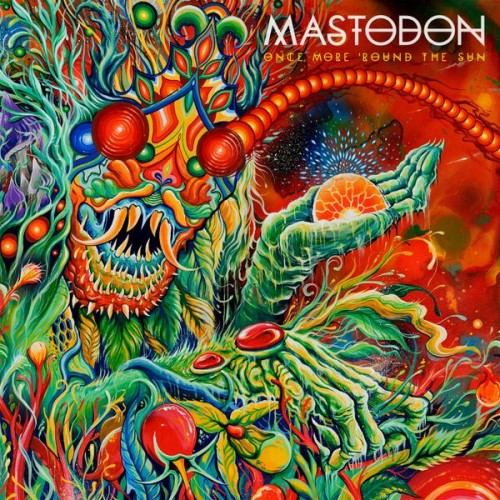 Mastodon. Once More 'Round The Sun (2014)