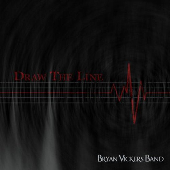 Bryan Vickers Band. Draw The Line (2014)