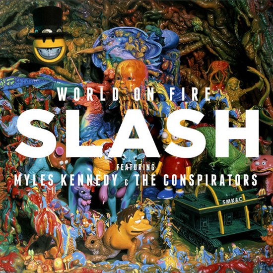 Slash feat. Myles Kennedy and The Conspirators. World On Fire (2014)
