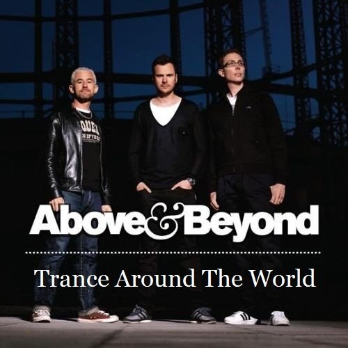 скачать Above & Beyond - Trance Around The World 375