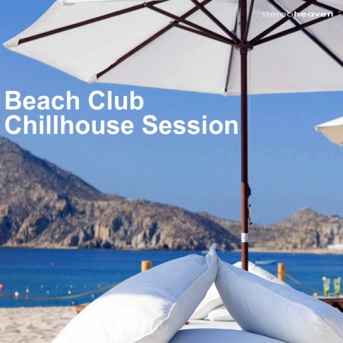 скачать Beach club chillhouse session