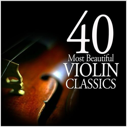 скачать 40 Most beautiful violin classics (2011)