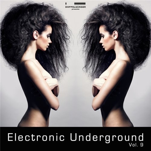 скачать Electronic underground vol. 9 (2011)