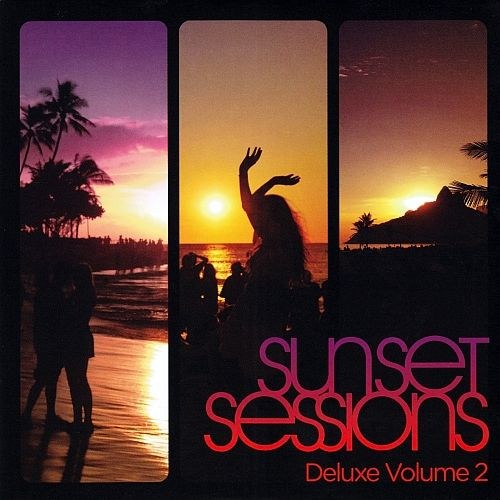 скачать Sunset Sessions Deluxe Vol. 2 (2011)