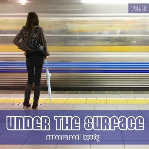 скачать Under The Surface Appears Real Beauty Vol.4 (2011)