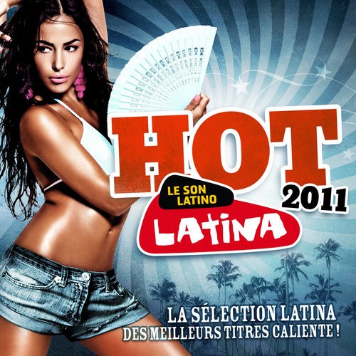 скачать Hot Latina (2011)