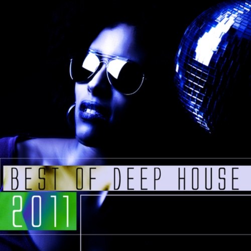 скачать Best Of Deep House (2011)