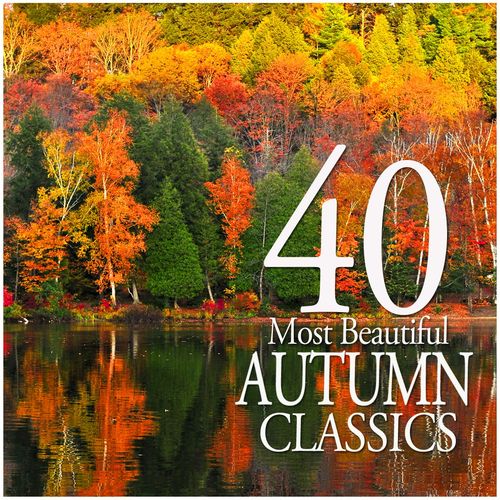 скачать 40 Most Beautiful Autumn Classics (2011)