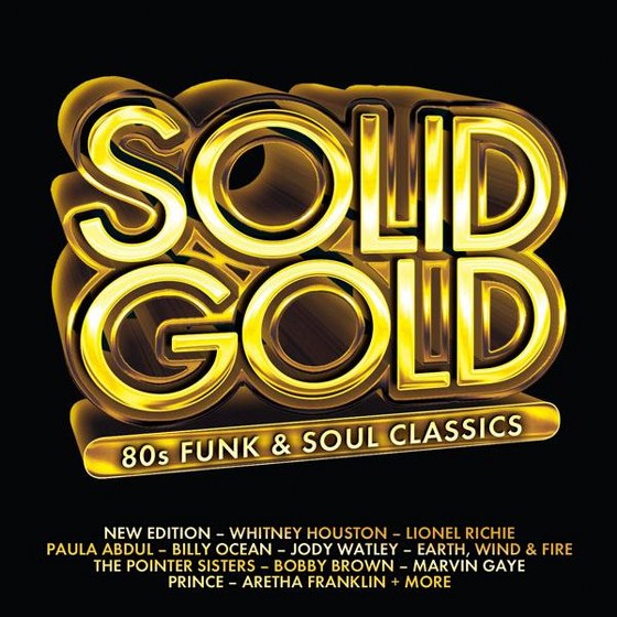 скчаать Solid Gold. 80's Funk & Soul Classics (2011)