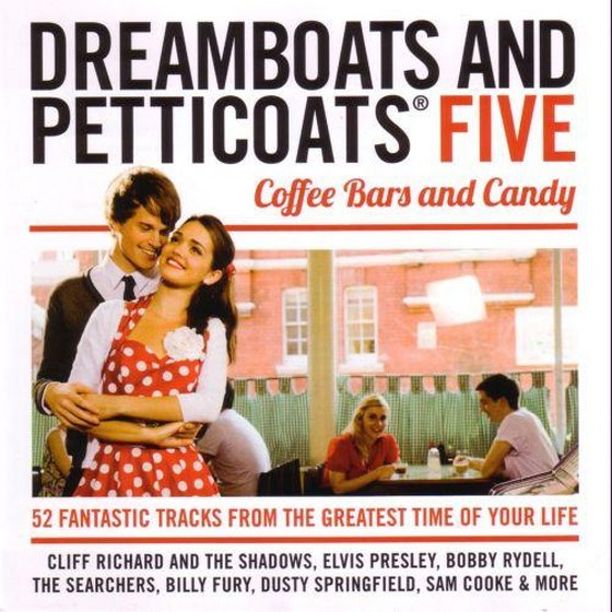 скачать Dreamboats & Petticoats 5. Coffee Bars and Candy (2011)