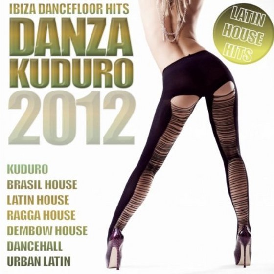 скачать Danza Kuduro 2012! (2012)