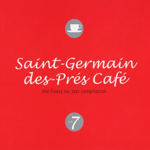 VA Saint: Germain des Prés Café Vol. 1-11 (2001-2009)