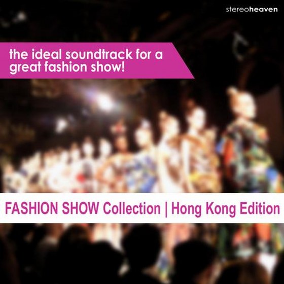 скачать Fashion Show Collection : Hong Kong Edition (2012)