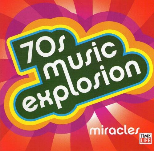 Time Life Music: 70s Music Explosion 10CD (2006) Miracles