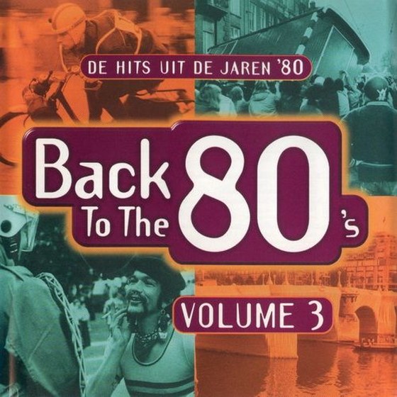 скачать Back To The 80's Vol. 3 (1998)