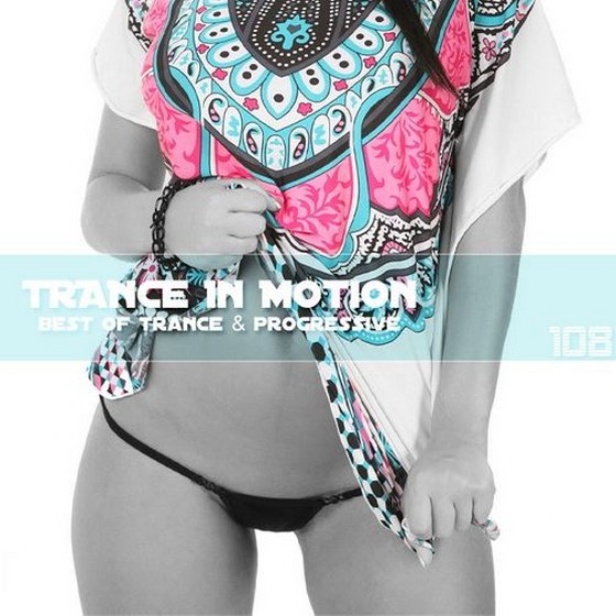 скачать Trance In Motion Vol.108 (2012)