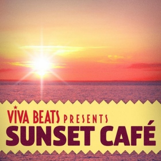 скачать Viva! Beats Presents Sunset Cafe (2012)