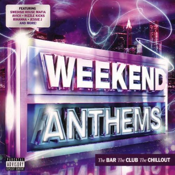 скачать Weekend Anthems (2012)