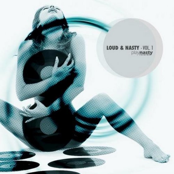 скачать Loud & Nasty Vol.1 (2012)