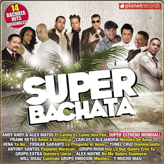 скачать Super Bachata: 14 Bachata Hits Originales! (2012)