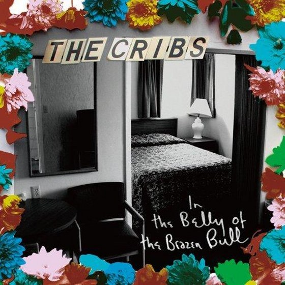 скачать The Cribs. In the Belly of the Brazen Bull: Japanese Edition (2012)