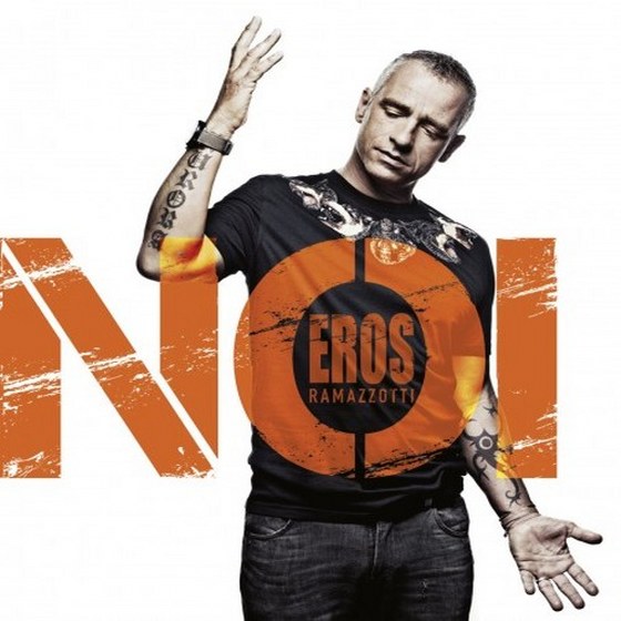 скачать Eros Ramazzotti. Noi (2012)