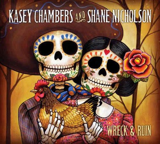 скачать Kasey Chambers & Shane Nicholson. Wreck & Ruin: Deluxe Edition (2012)