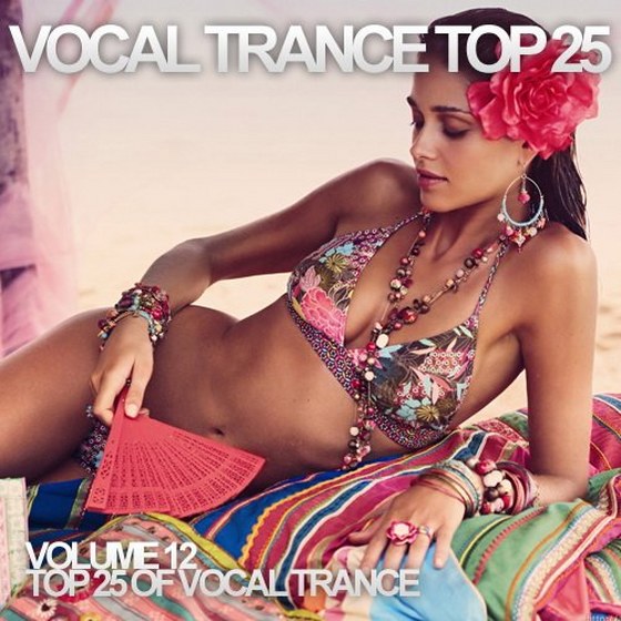 скачать Vocal Trance Top 25 Vol.12 (2012)