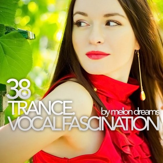скачать Trance. Vocal Fascination 38 (2012)