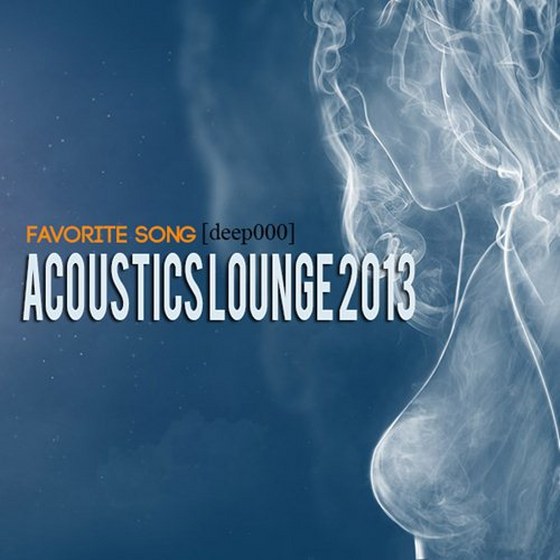 скачать Acoustics Lounge: Favorite Song (2013)