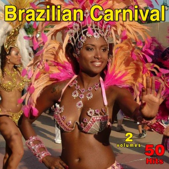 скачать Brazilian Carnival: 50 Hits (2012)