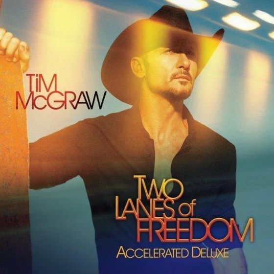 Tim McGraw. Two Lanes Of Freedom: Accelerated Deluxe Edition (2013)
