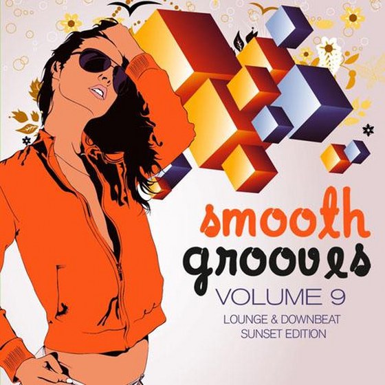Smooth Grooves Vol. 9: Lounge & Downbeat Sunset Edition (2013)