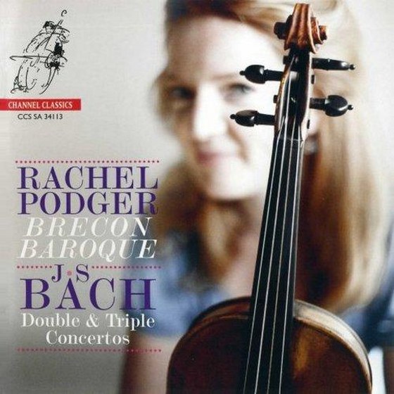 Rachel Podger. Johann Sebastian Bach: Double & Triple Concertos (2013)