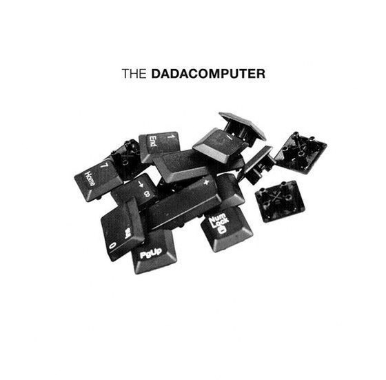 The Dadacomputer. 5ive Ximes Of Dust: Limited Edition (2013)
