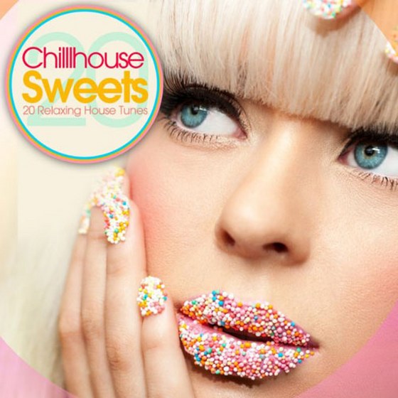 Chillhouse Sweets Vol. 1: 20 Relaxing House Tunes (2013)