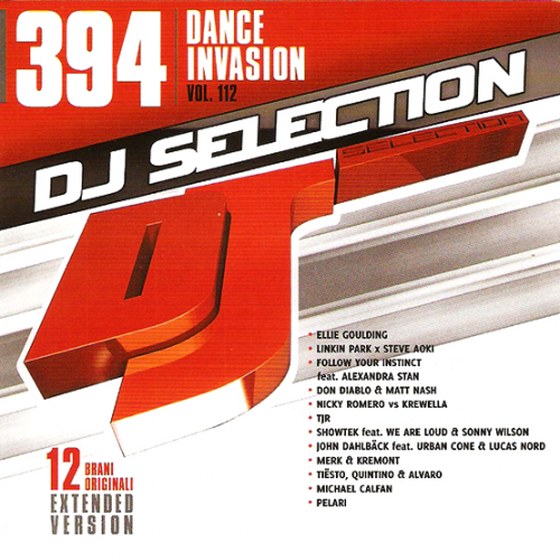 Dj Selection 394. Dance Invasion Vol. 112 (2013)