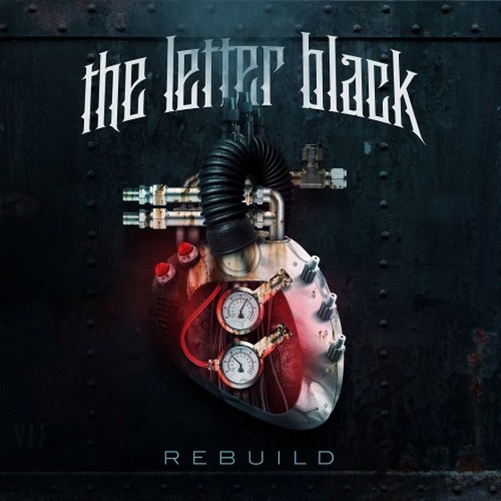 The Letter Black. Rebuild (2013)